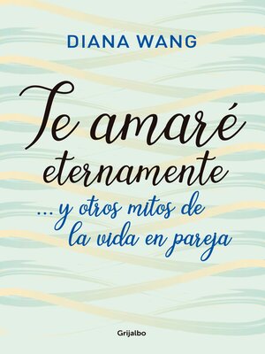 cover image of Te amaré eternamente